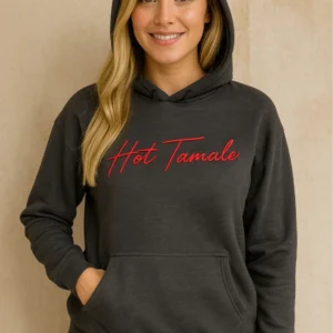 Hot Tamale - Hoodie