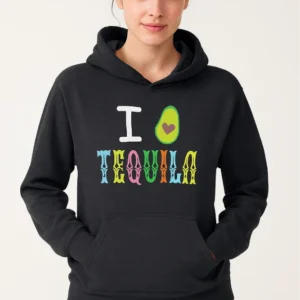 I <3 TEQUILA - Hoodie