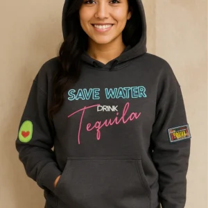 Save Water Drink Tequila - Hoodie